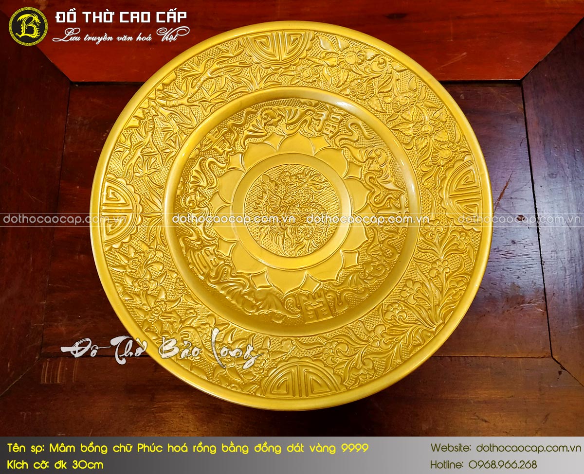 Mâm Bồng Chữ Phúc Hoá Rồng Bằng Đồng Dát Vàng 9999 Đk 30cm 3